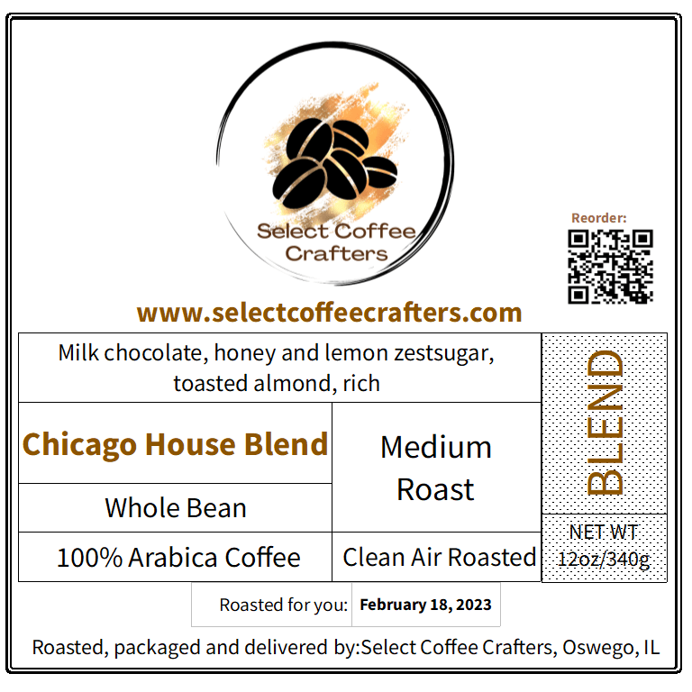 Chicago House Blend - Select Coffee Crafters LLC