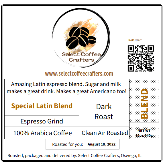Special Latin Blend - Select Coffee Crafters LLC
